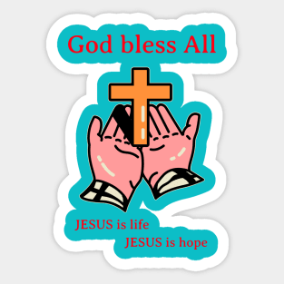 Jesus is Life and Hope Sticker